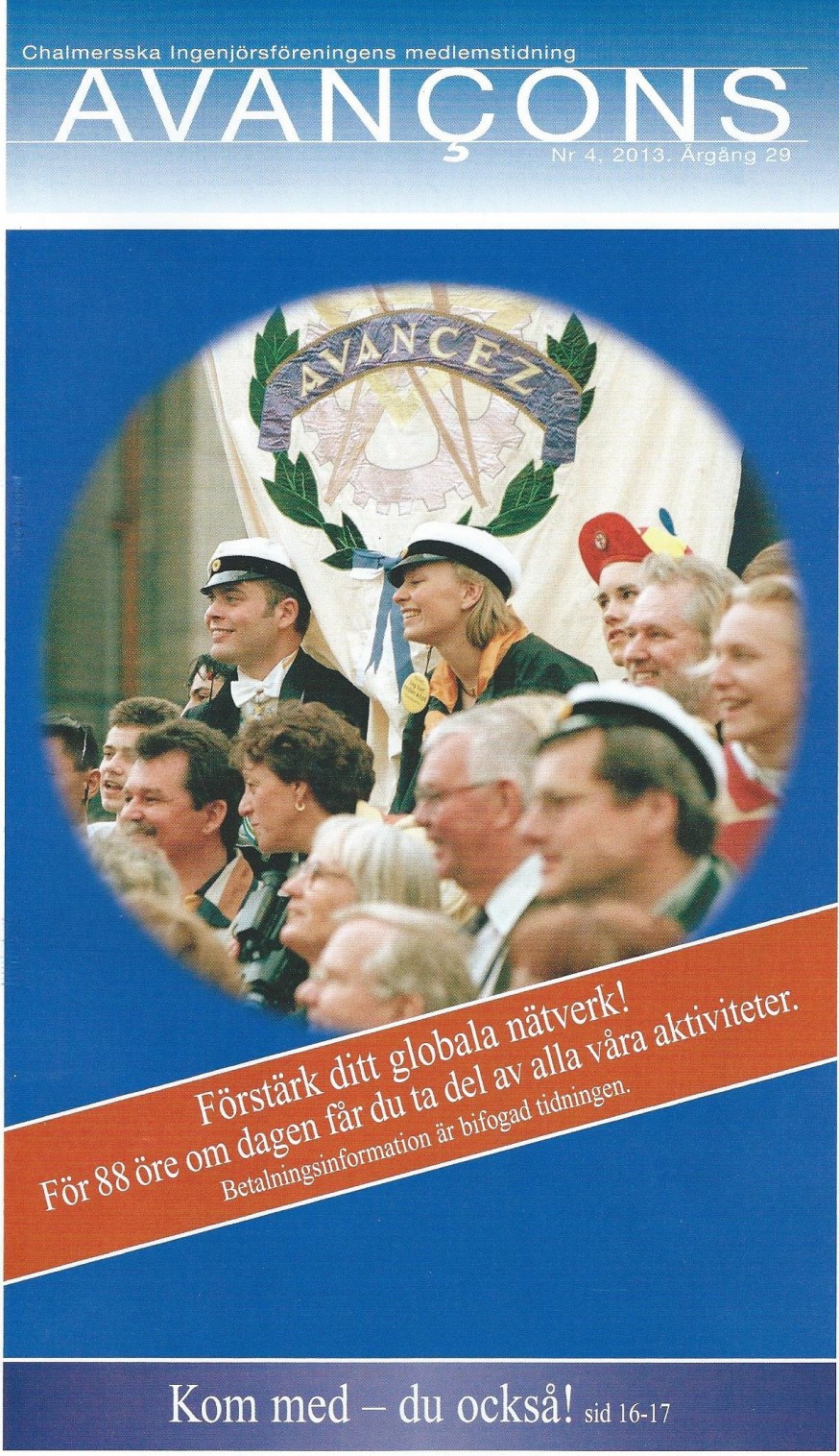 ”Chalmers flamma, du evigt är densamma . . .”